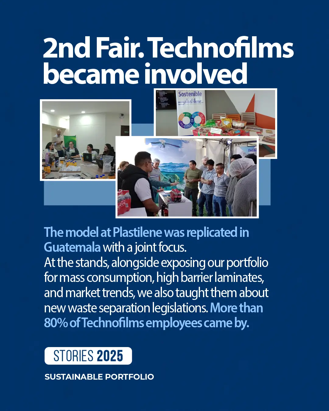 Second innovation fair at Technofilms Guatemala, training on high-barrier laminates and waste separation.