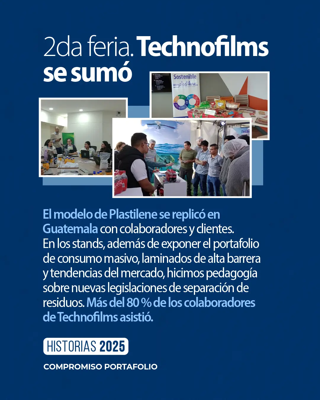 Segunda feria de innovación en Technofilms Guatemala, capacitando sobre laminados de alta barrera y separación de residuos.
