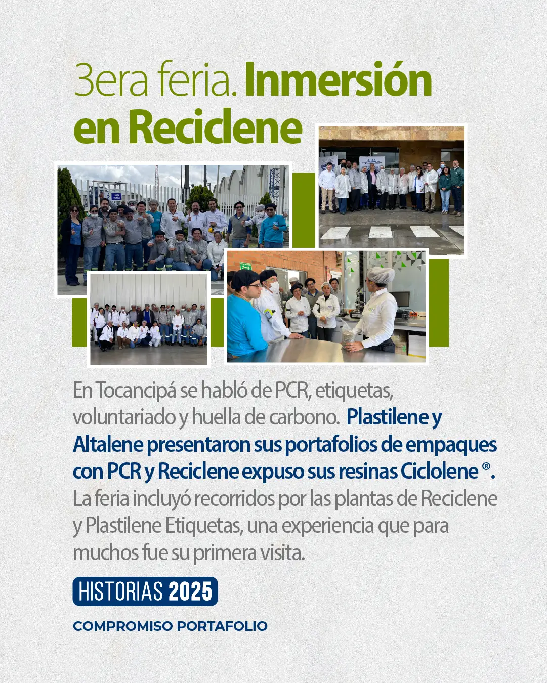Tercera feria de inmersión en Reciclene Tocancipá, presentando las resinas Ciclolene y el portafolio de empaques con PCR.